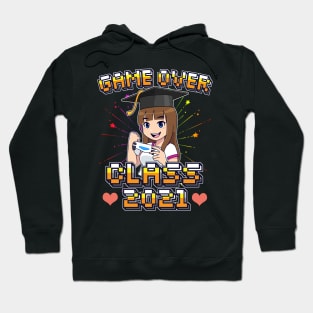 Game Over Class of 2021 Graduation Girl Loves Anime Gaming Hoodie